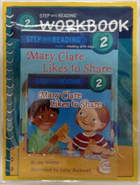 Mary Clare Likes to Share (Book+CD+Workbook) - Step into Reading Step 2