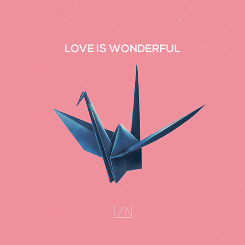 엔분의일 - EP 2집 LOVE IS WONDERFUL