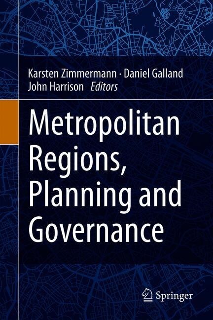 Metropolitan Regions, Planning and Governance (Hardcover)