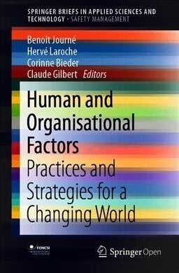 Human and Organisational Factors: Practices and Strategies for a Changing World (Paperback, 2020)