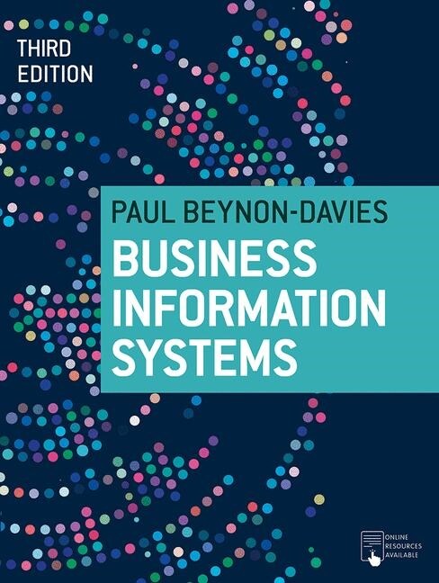 Business Information Systems (Paperback, 3 ed)
