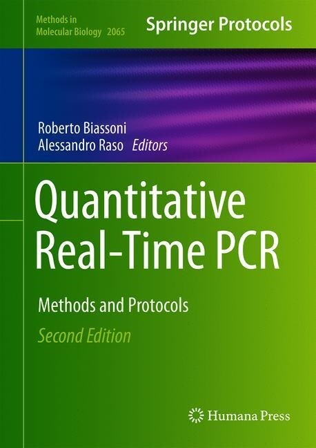Quantitative Real-Time PCR: Methods and Protocols (Hardcover, 2, 2020)