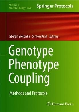 Genotype Phenotype Coupling: Methods and Protocols (Hardcover, 2020)