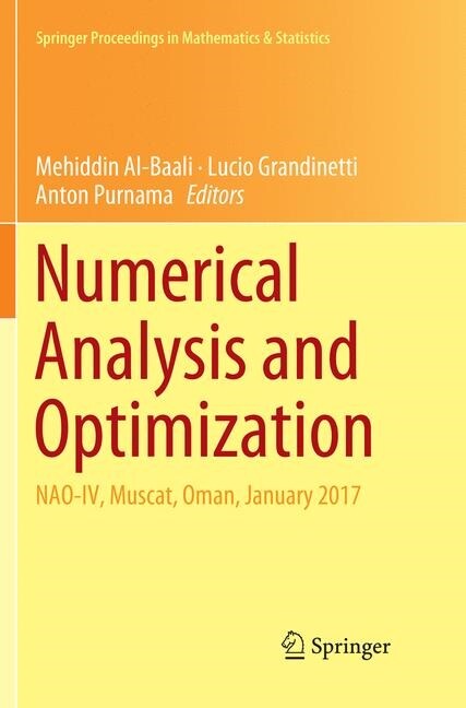 Numerical Analysis and Optimization: Nao-IV, Muscat, Oman, January 2017 (Paperback, Softcover Repri)