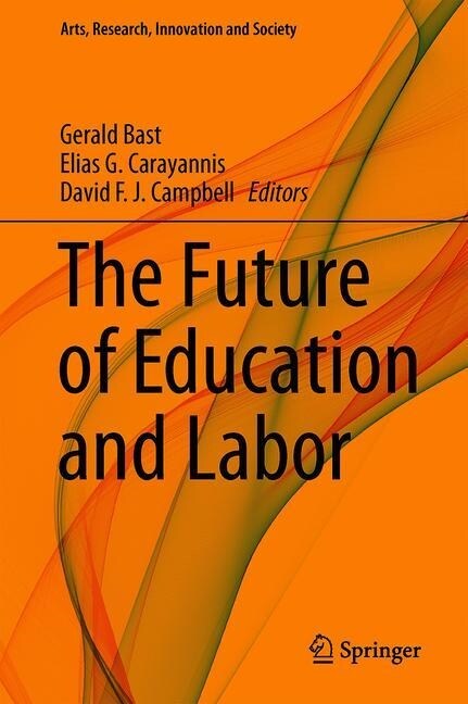 The Future of Education and Labor (Hardcover)
