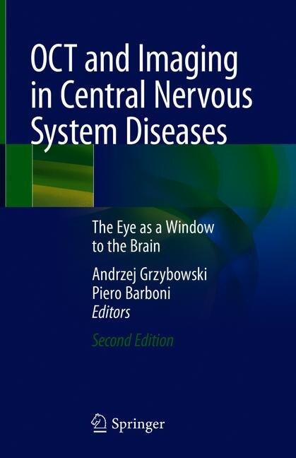 Oct and Imaging in Central Nervous System Diseases: The Eye as a Window to the Brain (Hardcover, 2, 2020)
