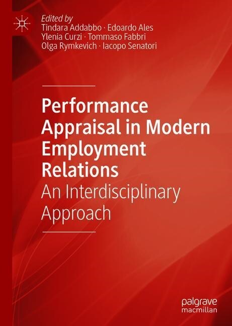 Performance Appraisal in Modern Employment Relations: An Interdisciplinary Approach (Hardcover, 2020)