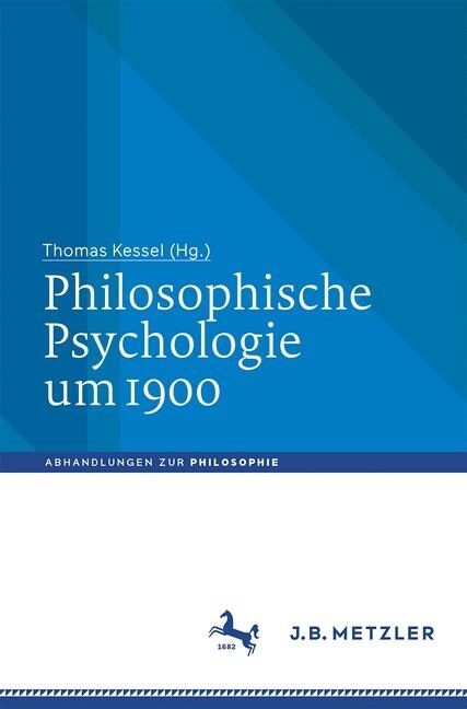 Philosophische Psychologie um 1900 (Paperback)