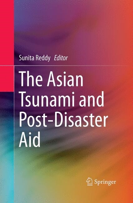 The Asian Tsunami and Post-Disaster Aid (Paperback)