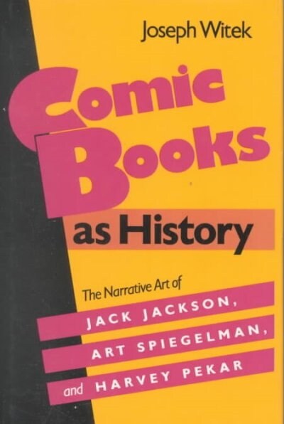 Comic Books As History (Hardcover)