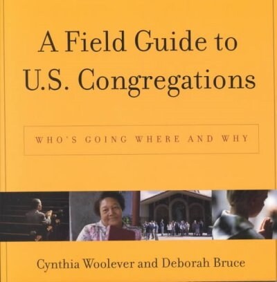 A Field Guide to U.S. Congregations (Paperback, 1st)