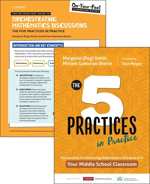 Bundle: Smith: The Five Practices in Practice Middle School + On-Your-Feet Guide to Orchestrating Mathematics Discussions: The Five Practices in Pract (Paperback)