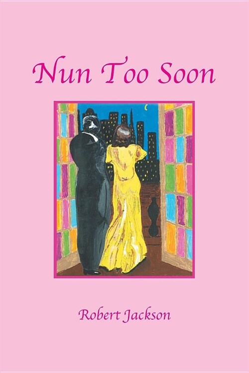 Nun Too Soon (Paperback)