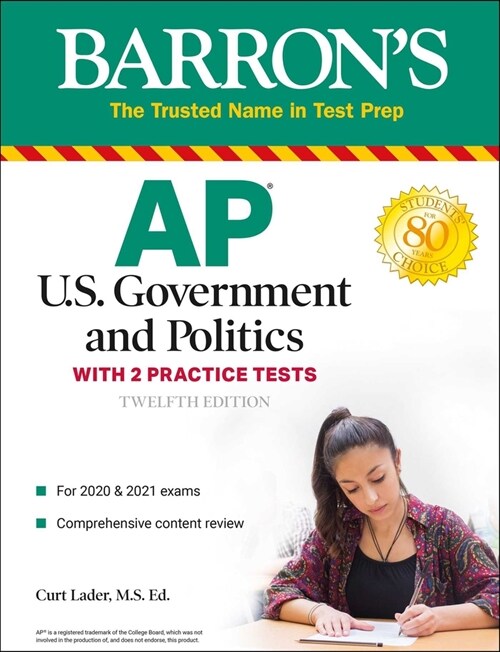 AP Us Government and Politics: With 2 Practice Tests (Paperback, 12)