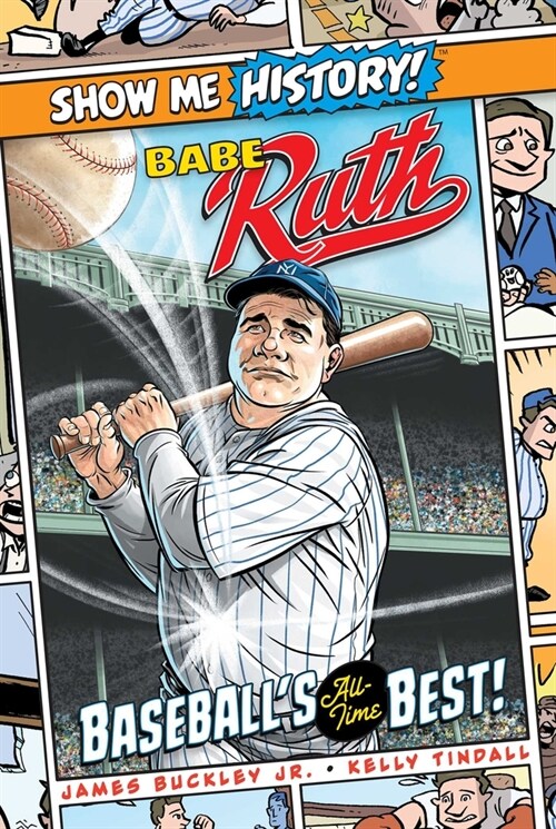 Babe Ruth: Baseballs All-Time Best! (Hardcover)