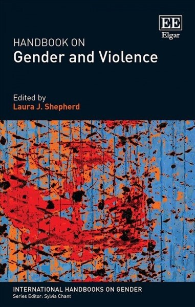 Handbook on Gender and Violence (Hardcover)