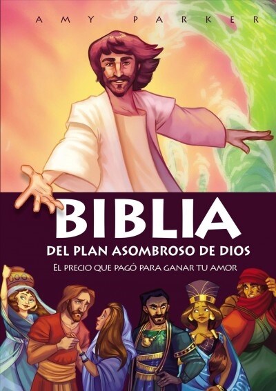 Biblia del Plan Asombroso de Dios: El Precio Que Pag?Para Ganar Tu Amor (Paperback)