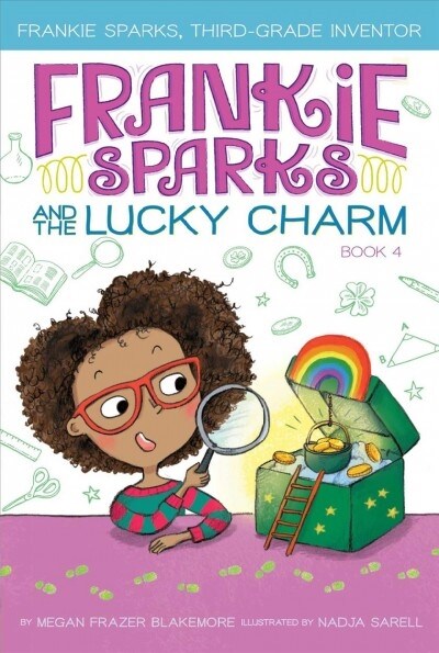 Frankie Sparks and the Lucky Charm (Hardcover)