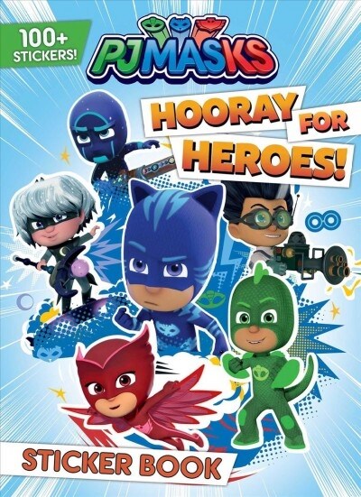 PJ Masks: Hooray for Heroes! (Paperback)