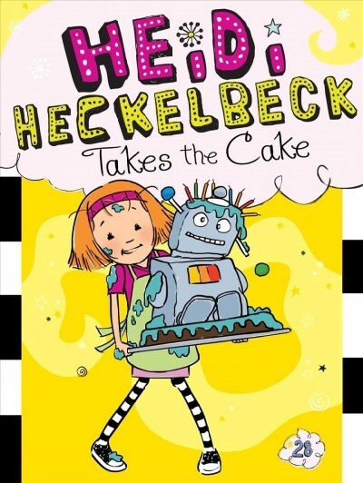 하이디 헤클백 #28 : Heidi Heckelbeck Takes the Cake (Paperback)