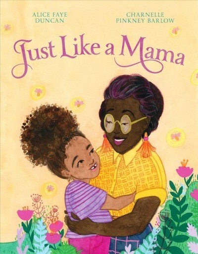 Just Like a Mama (Hardcover)