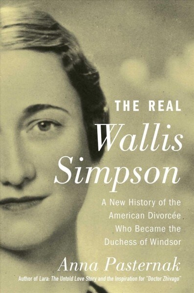 The American Duchess: The Real Wallis Simpson (Paperback)