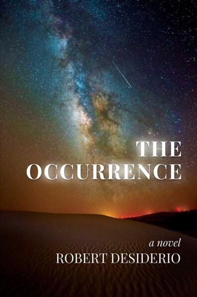 The Occurrence: A Political Thriller (Hardcover)