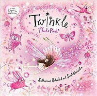 Twinkle Thinks Pink! (Hardcover)