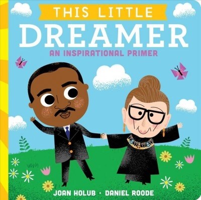This Little Dreamer: An Inspirational Primer (Board Books)