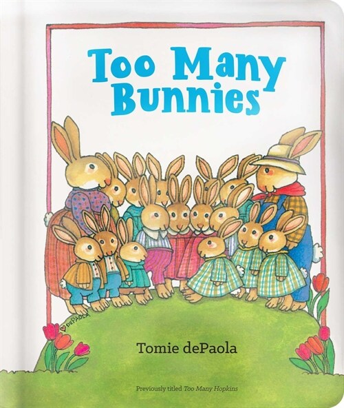Too Many Bunnies (Board Books)