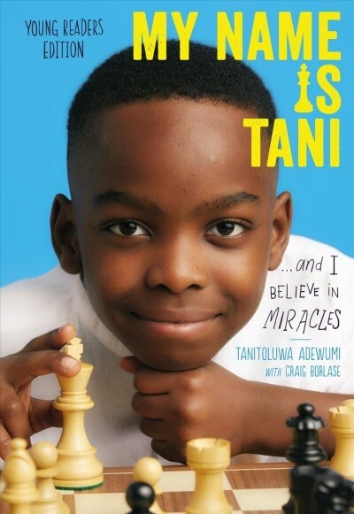 My Name Is Tani . . . and I Believe in Miracles (Paperback, Young Readers)