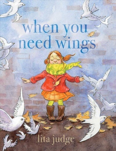 When You Need Wings (Hardcover)