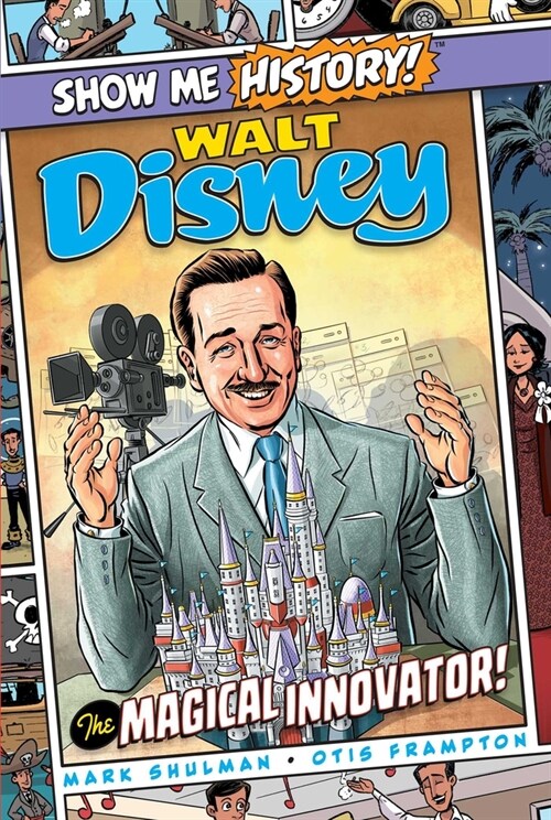 Walt Disney: The Magical Innovator! (Hardcover)