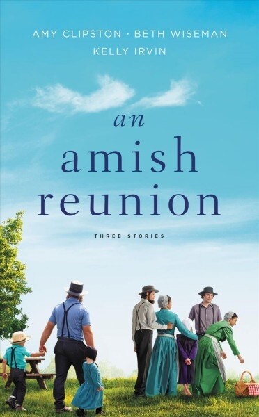 An Amish Reunion: Three Stories (Mass Market Paperback)