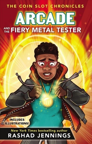 Arcade and the Fiery Metal Tester (Hardcover)