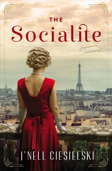 The Socialite: A Novel of World War II (Paperback)
