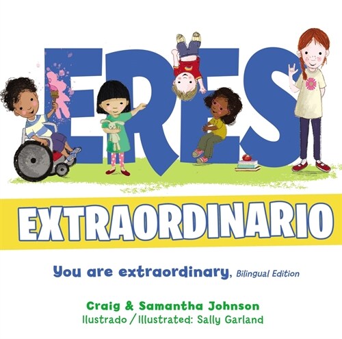 Eres Extraordinario - Biling? (Hardcover)