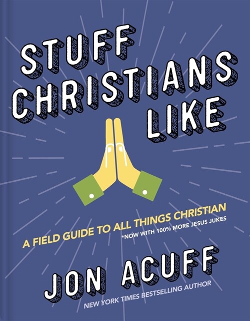 Stuff Christians Like (Hardcover)