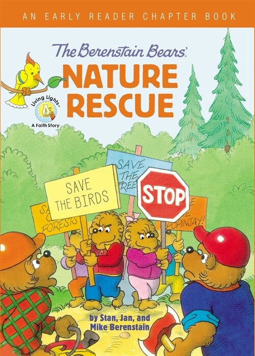 The Berenstain Bears Nature Rescue: An Early Reader Chapter Book (Hardcover)
