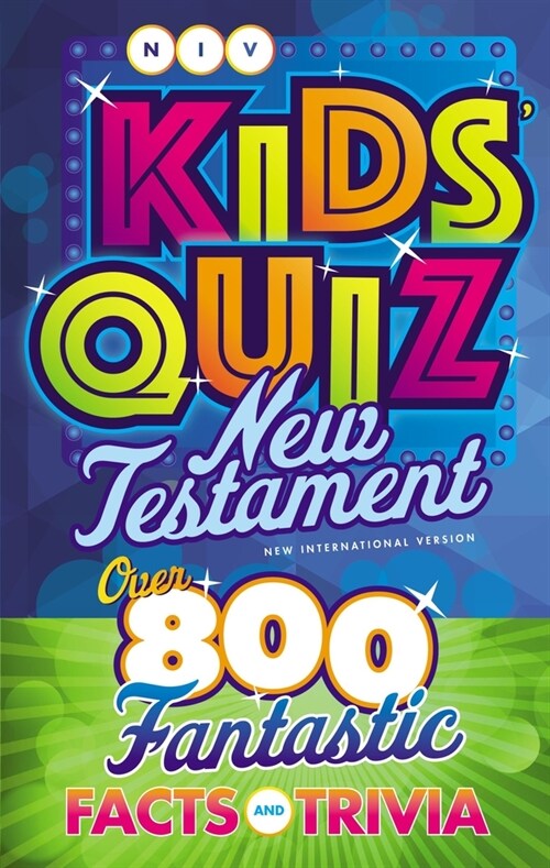 Niv, Kids Quiz New Testament, Paperback, Comfort Print (Paperback)