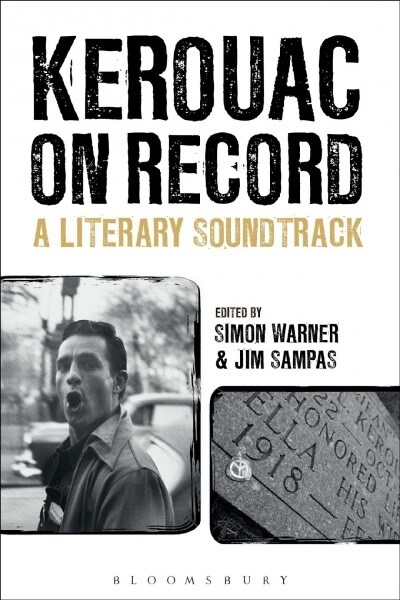 Kerouac on Record: A Literary Soundtrack (Paperback)