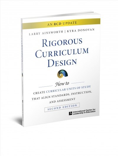 Rigorous Curriculum Design: How to Create Curricular Units of Study That Align Standards, Instruction, and Assessment (Paperback)