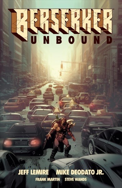 Berserker Unbound Volume 1 (Hardcover)