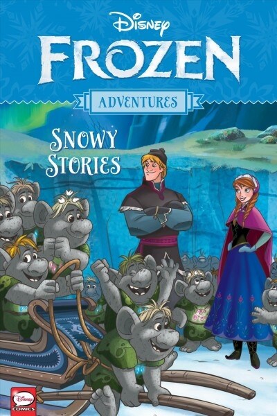 Disney Frozen Adventures: Snowy Stories (Paperback)