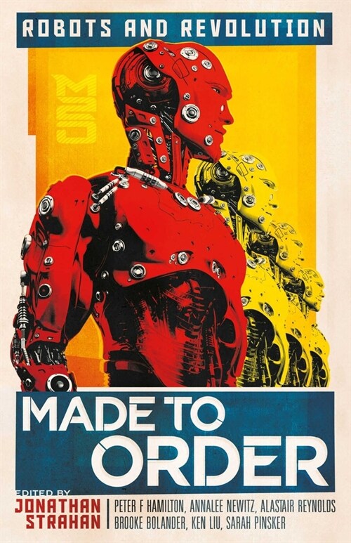 Made To Order : Robots and Revolution (Paperback)