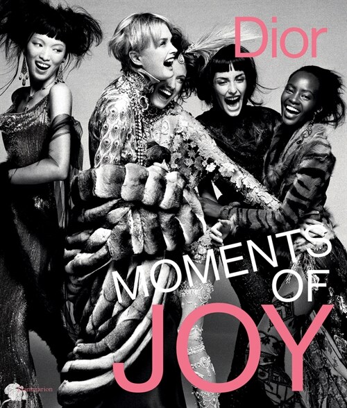 Dior: Moments of Joy (Hardcover)