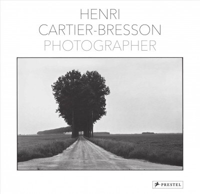 Henri Cartier-Bresson: Photographer (Hardcover)