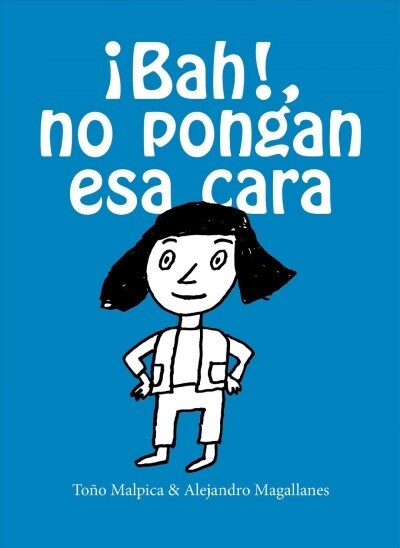 좦ah! No Pongan ESA Cara / Urgh! Dont Make That Face (Paperback)