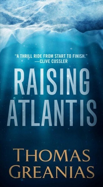 Raising Atlantis (Mass Market Paperback, Reissue)