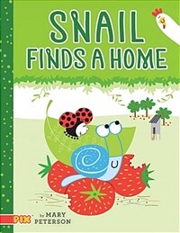 Snail Finds a Home (Hardcover)